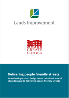 Document cover with two logos: green square icon with blue diagonal line above "Lands Improvement" text, red building silhouette with "CREATE streets" below, white background with teal footer containing white text about delivering people-friendly streets.