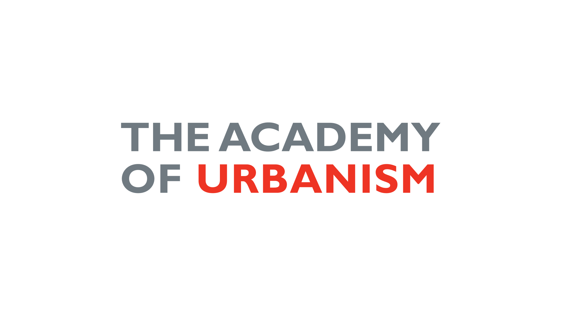 Text logo on white background: "THE ACADEMY OF" in grey letters, "URBANISM" in red letters, centred alignment.